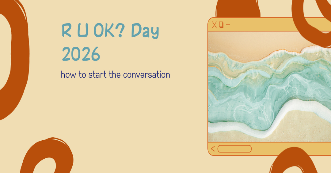 R U OK? Day 2026: how to start the conversation (and what to give when words are hard)