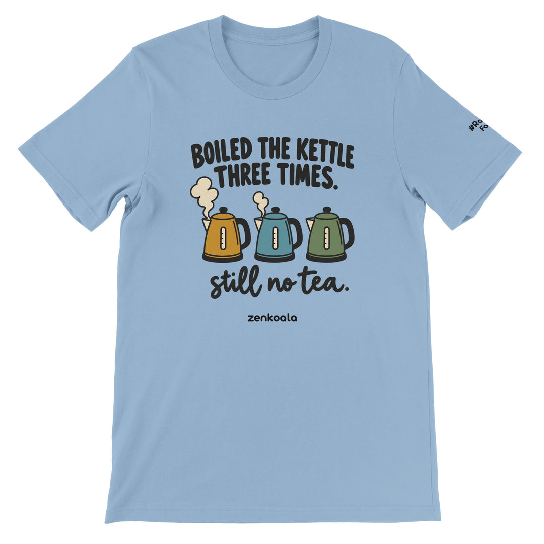 Boiled the Kettle Three Times feel-good tee in light blue, Zen Koala Australia