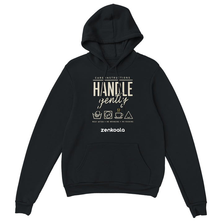 Handle Gently Care Instructions feel-good hoodie in Black — Zen Koala Australia
