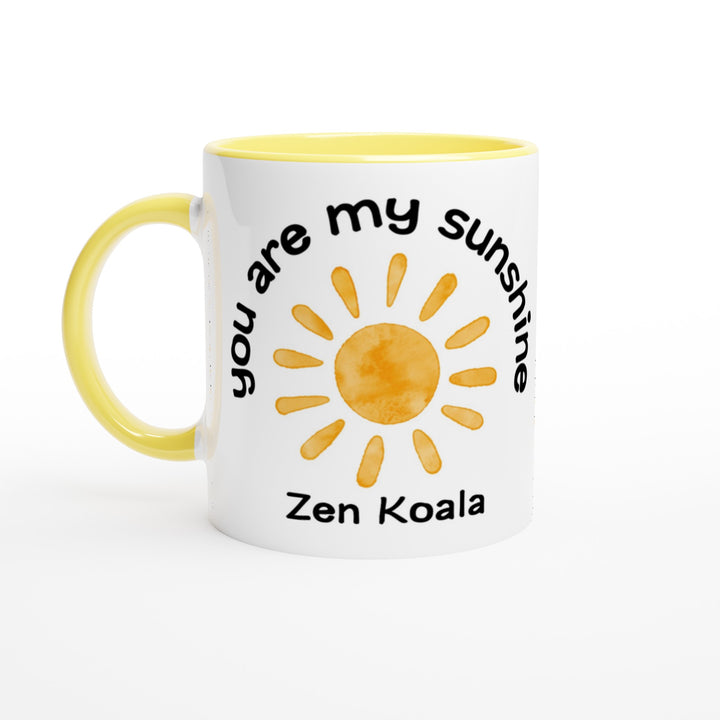 You are My Sunshine - Mug