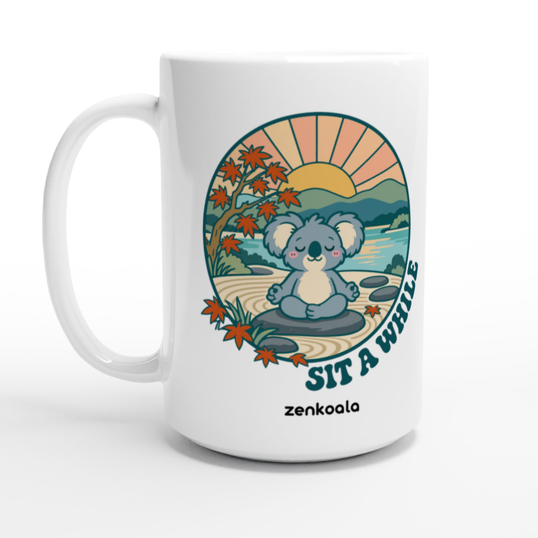 Sit a While feel-good 15oz mug: a koala meditating in a zen garden, Zen Koala Australia