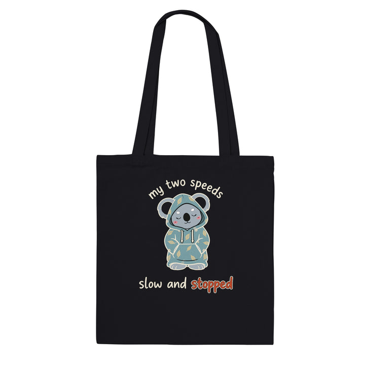 My Two Speeds Slow and Stopped feel-good tote bag in black: a koala in a leafy hoodie with two speeds, Zen Koala Australia