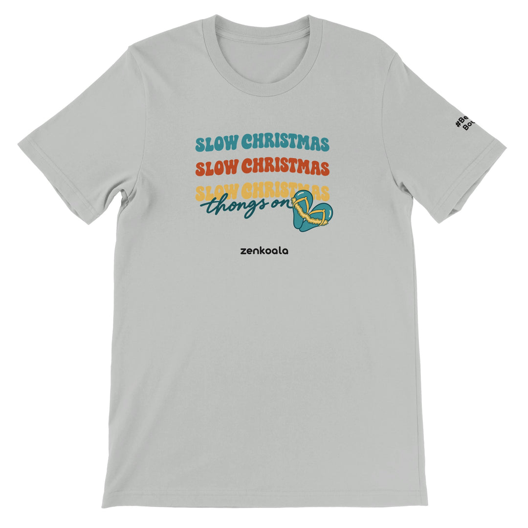 Slow Christmas Thongs On feel-good tee in silver, Zen Koala Australia