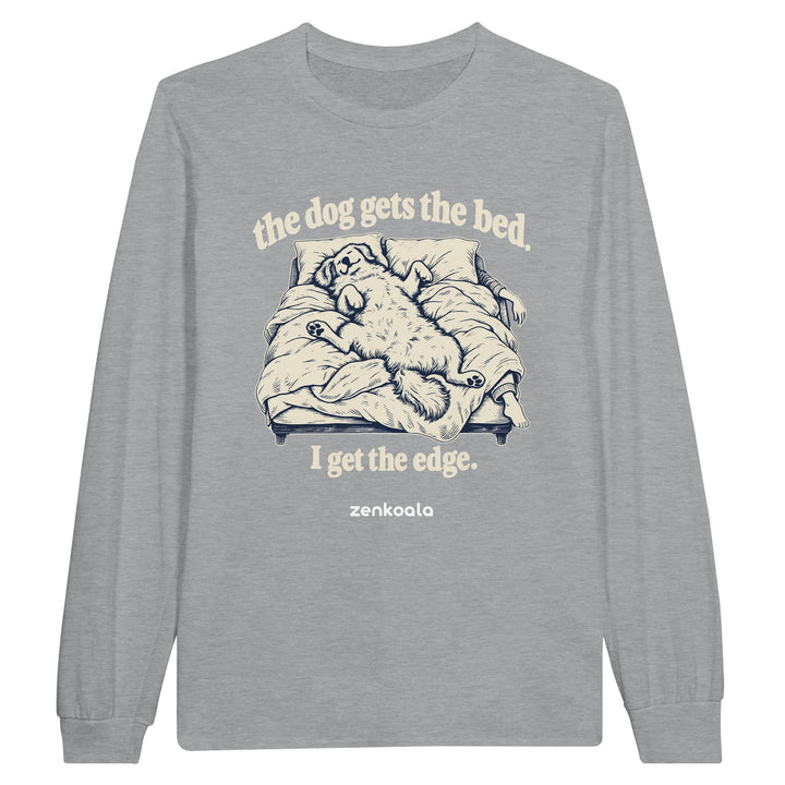 The Dog Gets the Bed feel-good long sleeve tee in sports grey, Zen Koala Australia