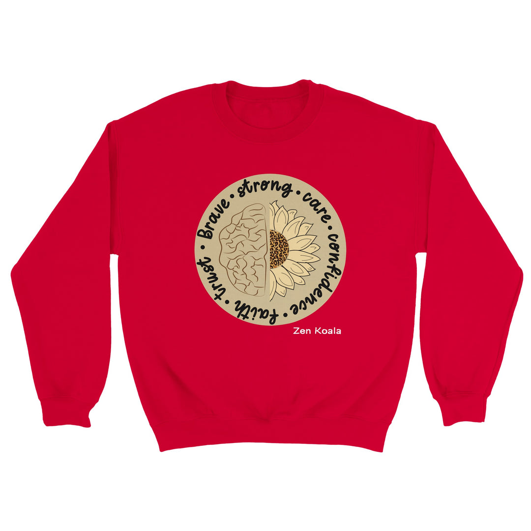 Be Brave feel-good sweatshirt — Zen Koala Australia