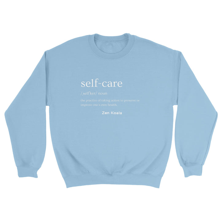 Self Care - Sweatshirt