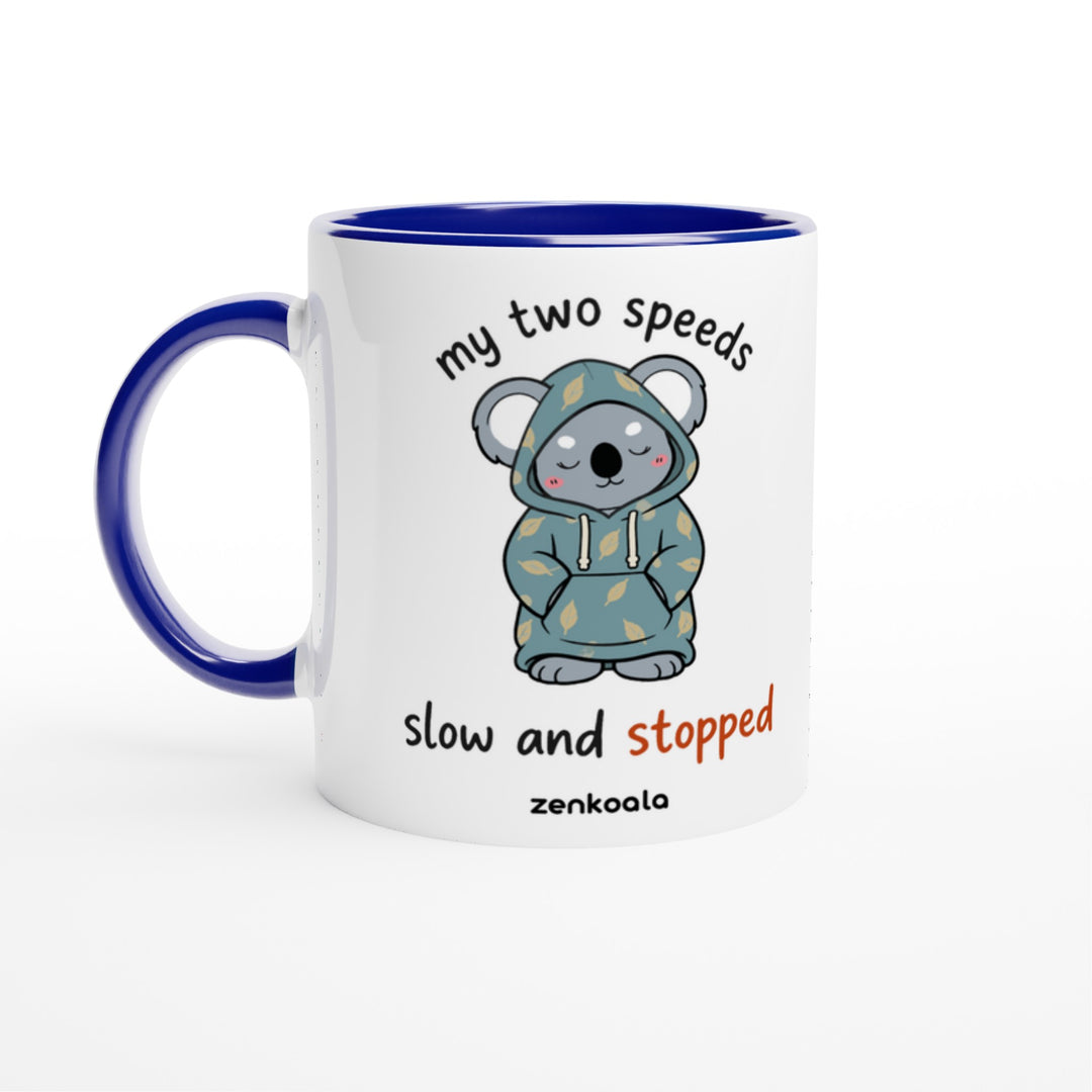 My Two Speeds Slow and Stopped feel-good mug: a koala in a leafy hoodie with two speeds, Zen Koala Australia