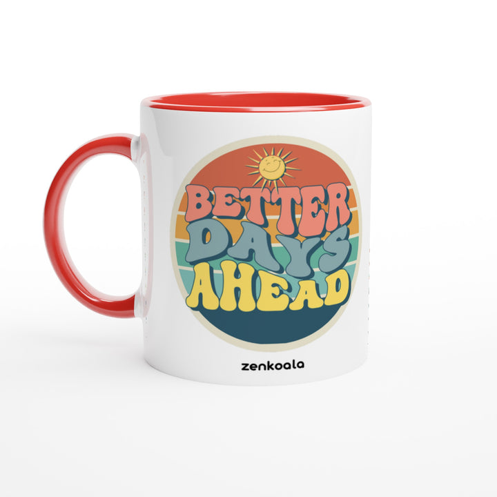 Better Days Ahead feel-good mug: bubbly retro letters over sunset rings, Zen Koala Australia