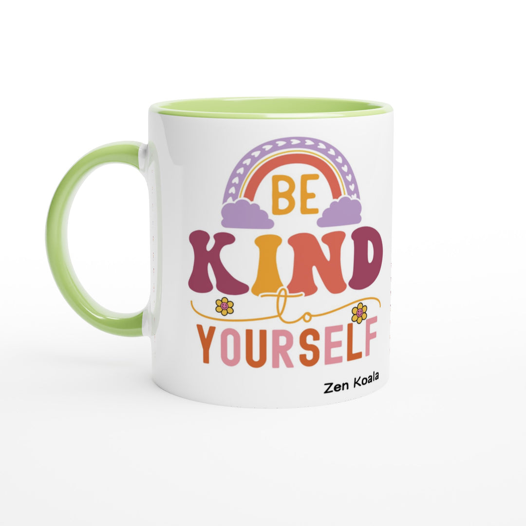 Be Kind to Yourself - Mug