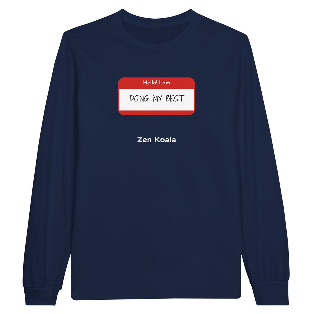 Doing My Best feel-good long sleeve tee — Zen Koala Australia