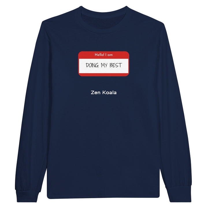 Doing My Best feel-good long sleeve tee — Zen Koala Australia