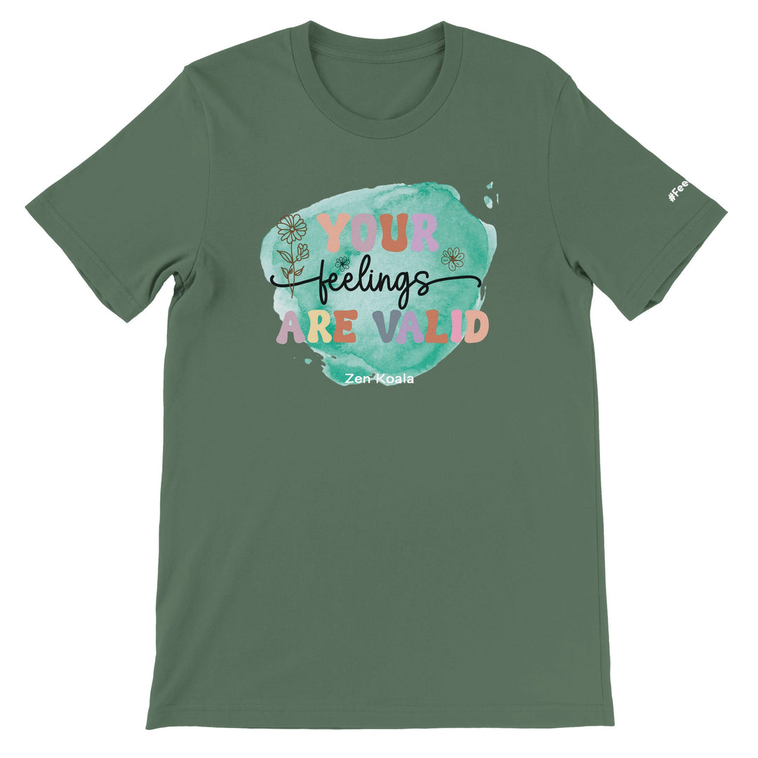 Your Feelings Are Valid feel-good tee — Zen Koala Australia