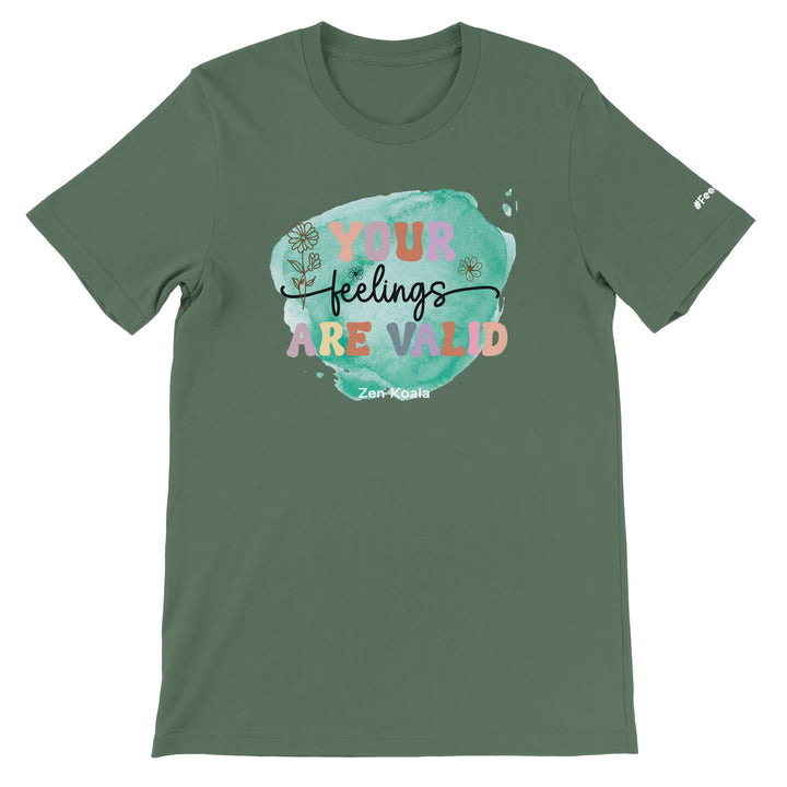 Your Feelings Are Valid feel-good tee — Zen Koala Australia