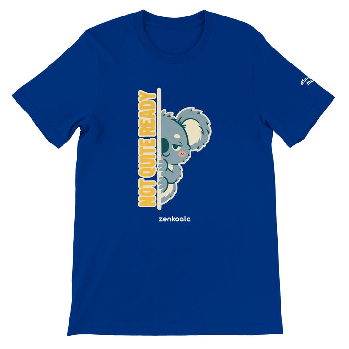 Not Quite Ready feel-good tee in true royal, Zen Koala Australia