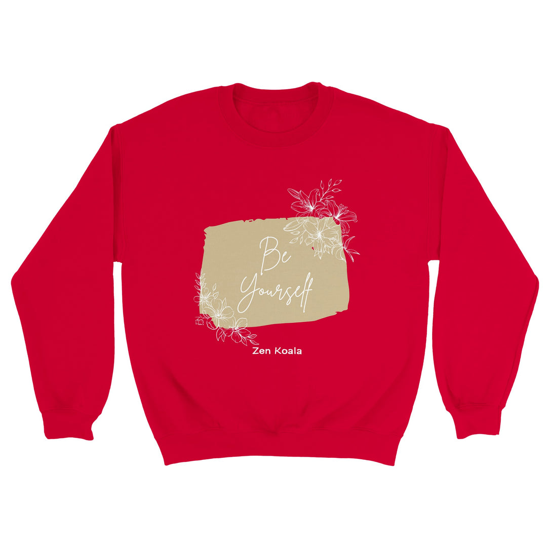 Be Yourself feel-good sweatshirt — Zen Koala Australia