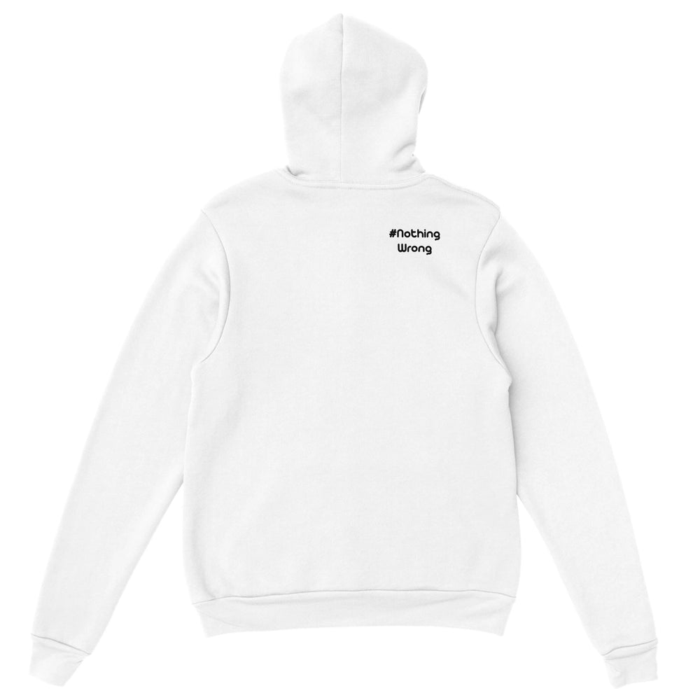 Back shoulder: #NothingWrong — Zen Koala Australia feel-good clothing