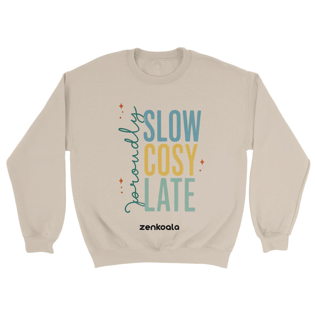 Proudly Slow Cosy Late feel-good sweatshirt in sand — Zen Koala Australia