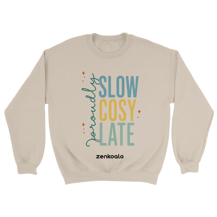 Proudly Slow Cosy Late feel-good sweatshirt in sand — Zen Koala Australia