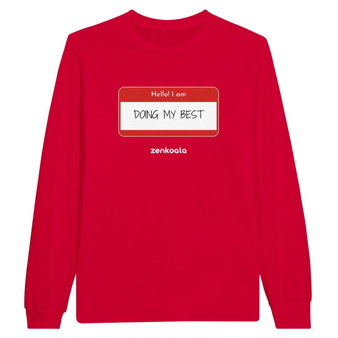 Doing My Best feel-good long sleeve tee in red, Zen Koala Australia