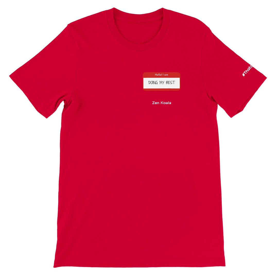 Doing My Best feel-good tee — Zen Koala Australia