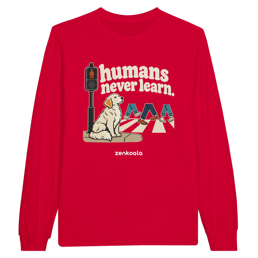 Humans Never Learn feel-good long sleeve tee in red, Zen Koala Australia