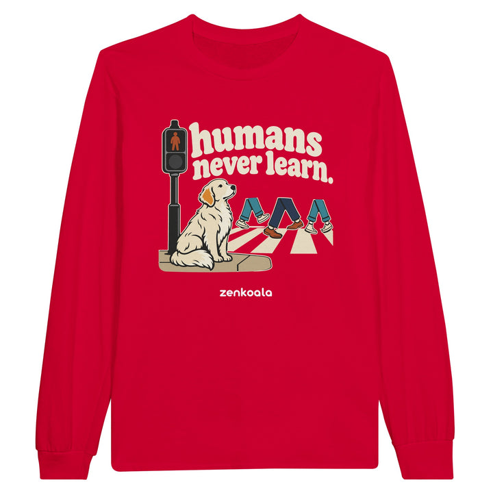 Humans Never Learn feel-good long sleeve tee in red, Zen Koala Australia
