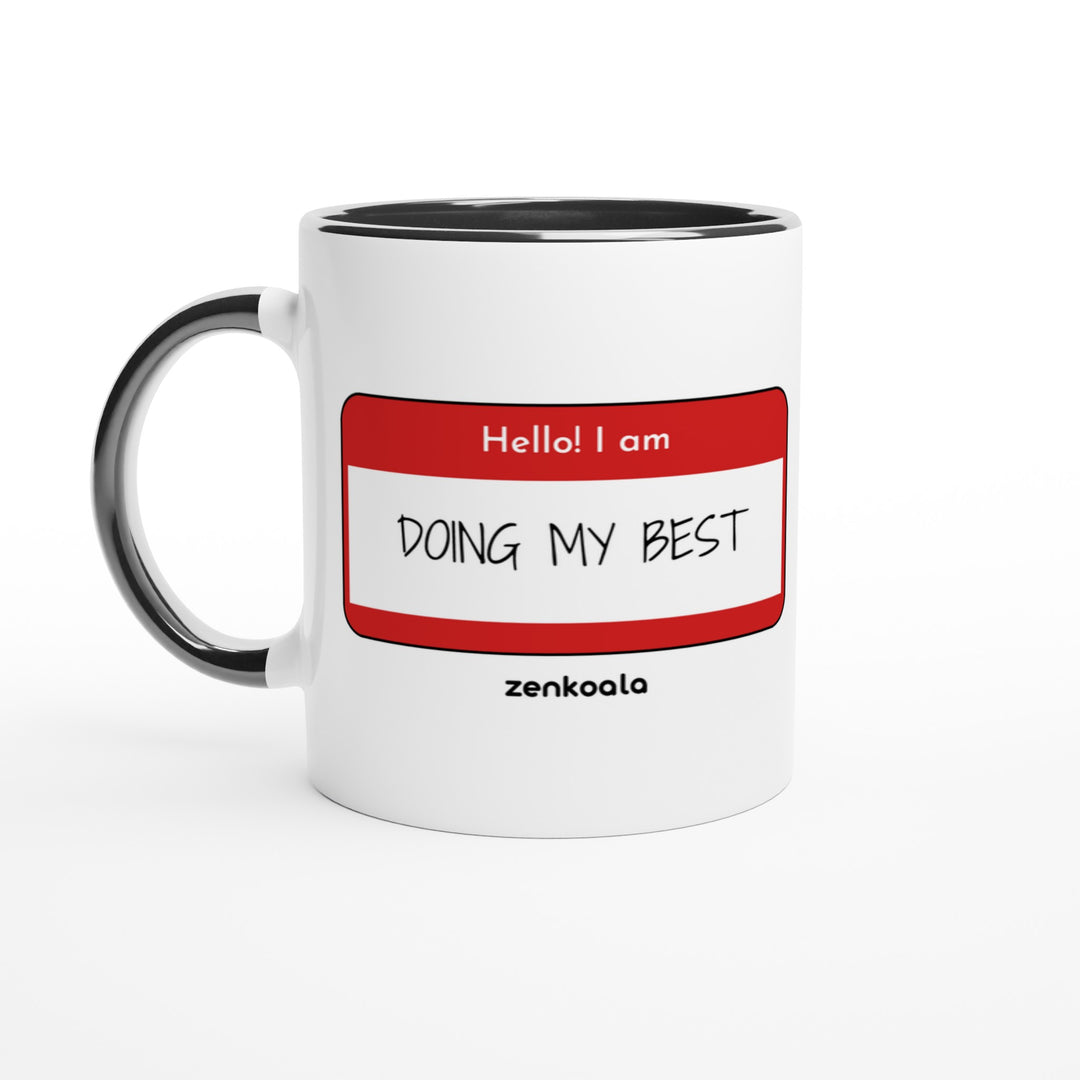 Doing My Best mug in black: white with a black rim, inside and handle, Zen Koala Australia