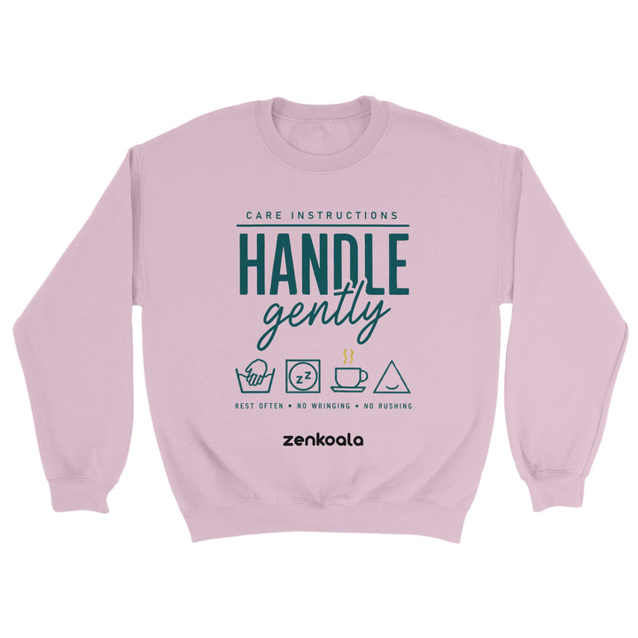 Handle Gently Care Instructions feel-good sweatshirt in Light Pink — Zen Koala Australia