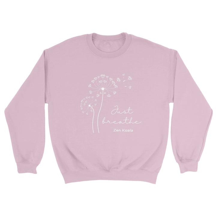 Just Breathe - Sweatshirt