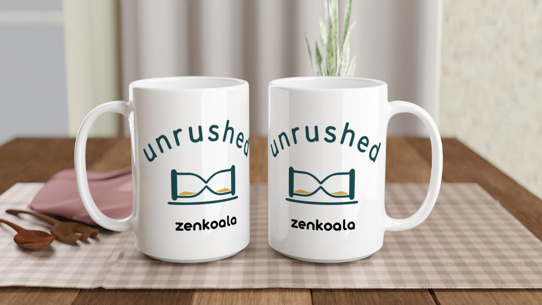 Two Unrushed 15oz mugs on a table, showing both sides of the design, Zen Koala Australia