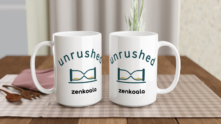 Two Unrushed 15oz mugs on a table, showing both sides of the design, Zen Koala Australia