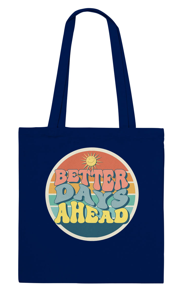 Better Days Ahead feel-good tote bag in navy, Zen Koala Australia