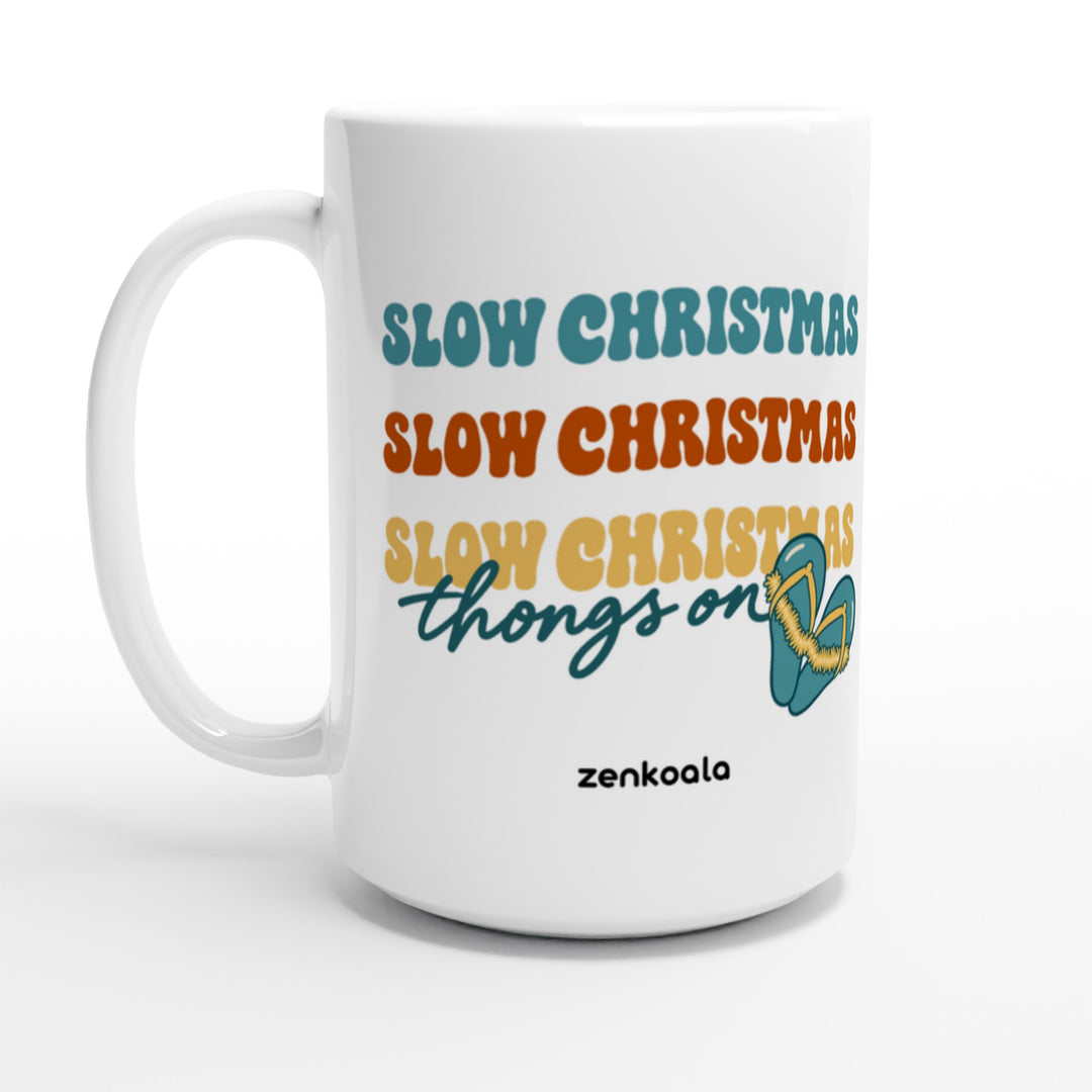 Slow Christmas Thongs On feel-good 15oz mug: retro Christmas lettering with a heart of thongs, Zen Koala Australia