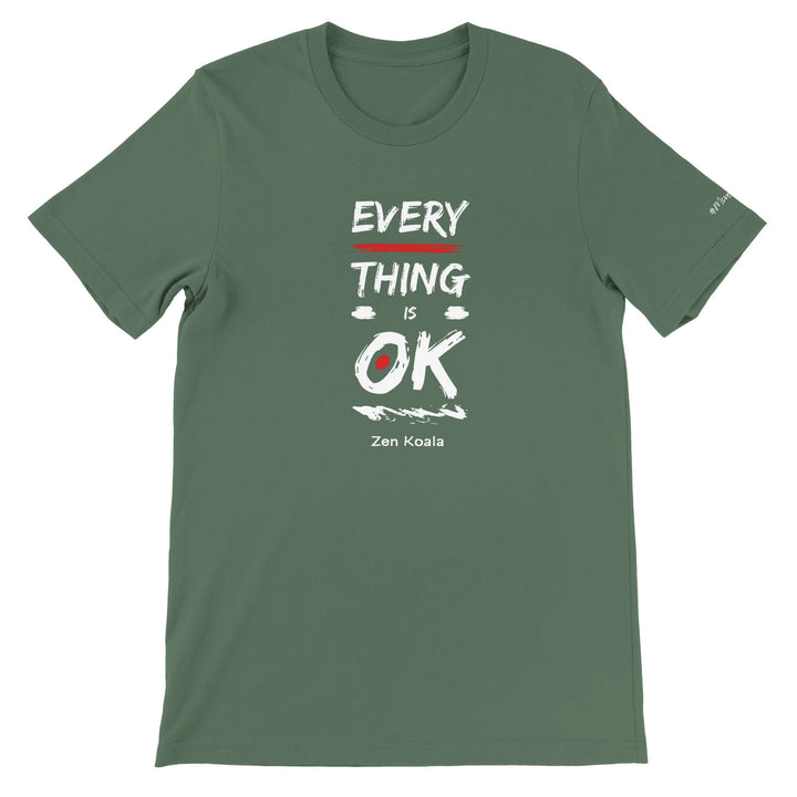 Everything is OK - T-Shirt - Short Sleeve