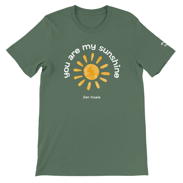 You Are My Sunshine feel-good tee — Zen Koala Australia