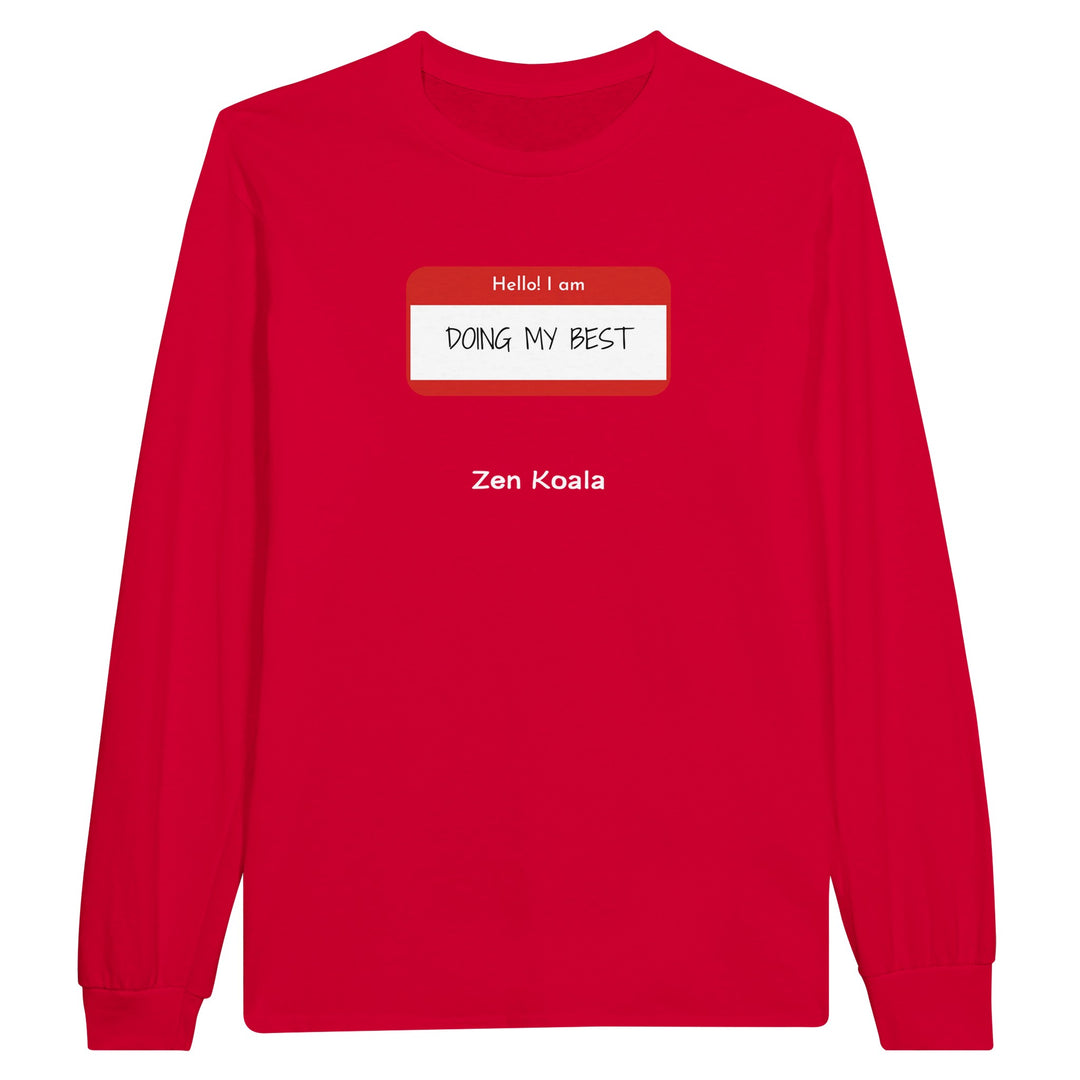 Doing My Best feel-good long sleeve tee — Zen Koala Australia