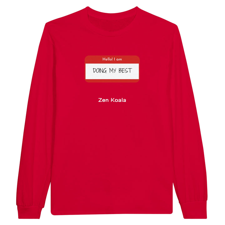 Doing My Best feel-good long sleeve tee — Zen Koala Australia