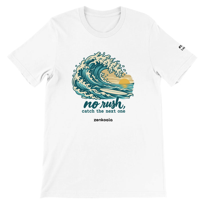 No Rush Catch the Next One feel-good tee in white, Zen Koala Australia