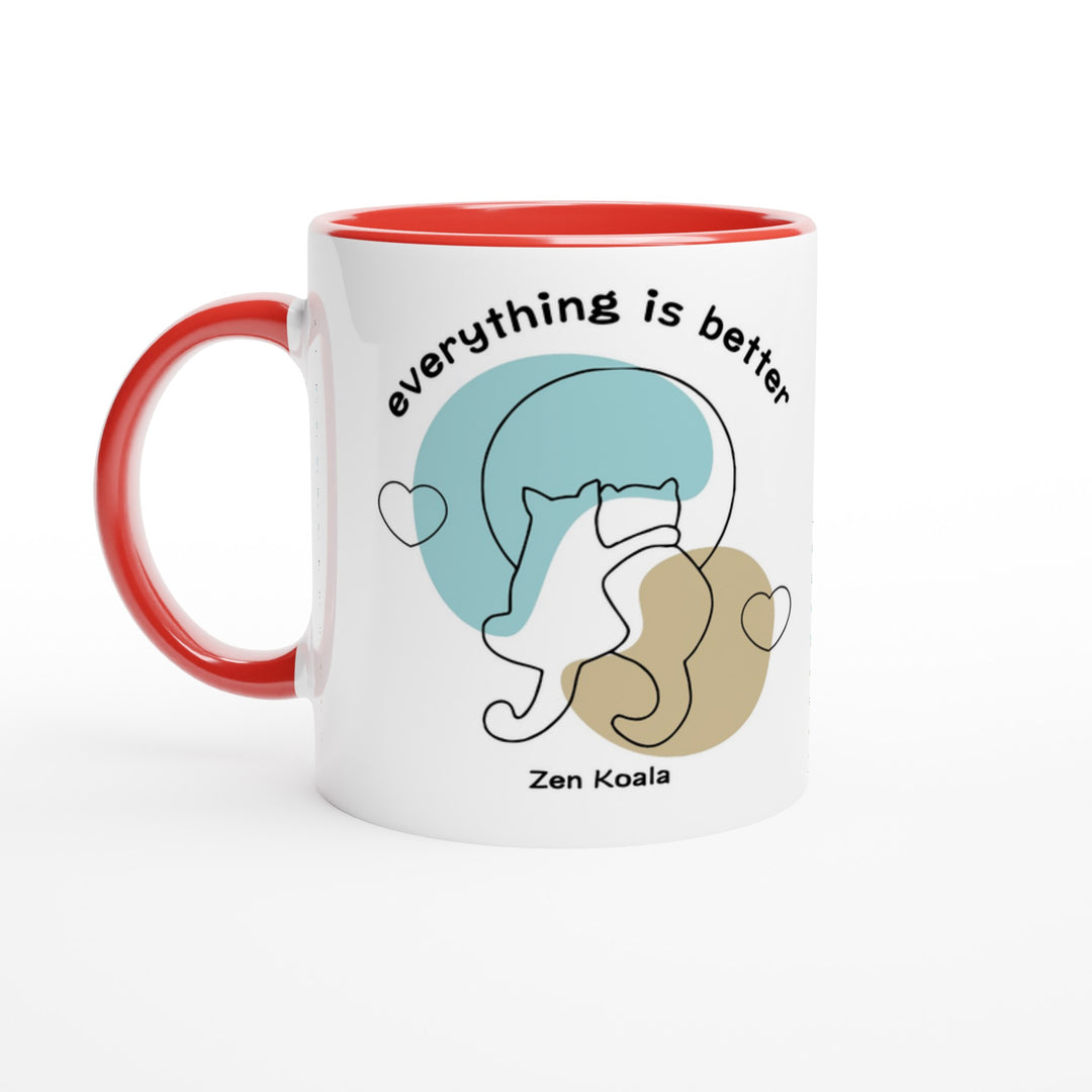 Everything is Better - Mug