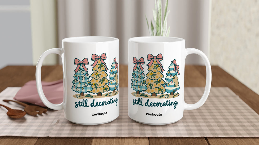 Two Still Decorating 15oz mugs on a table, showing both sides of the design, Zen Koala Australia