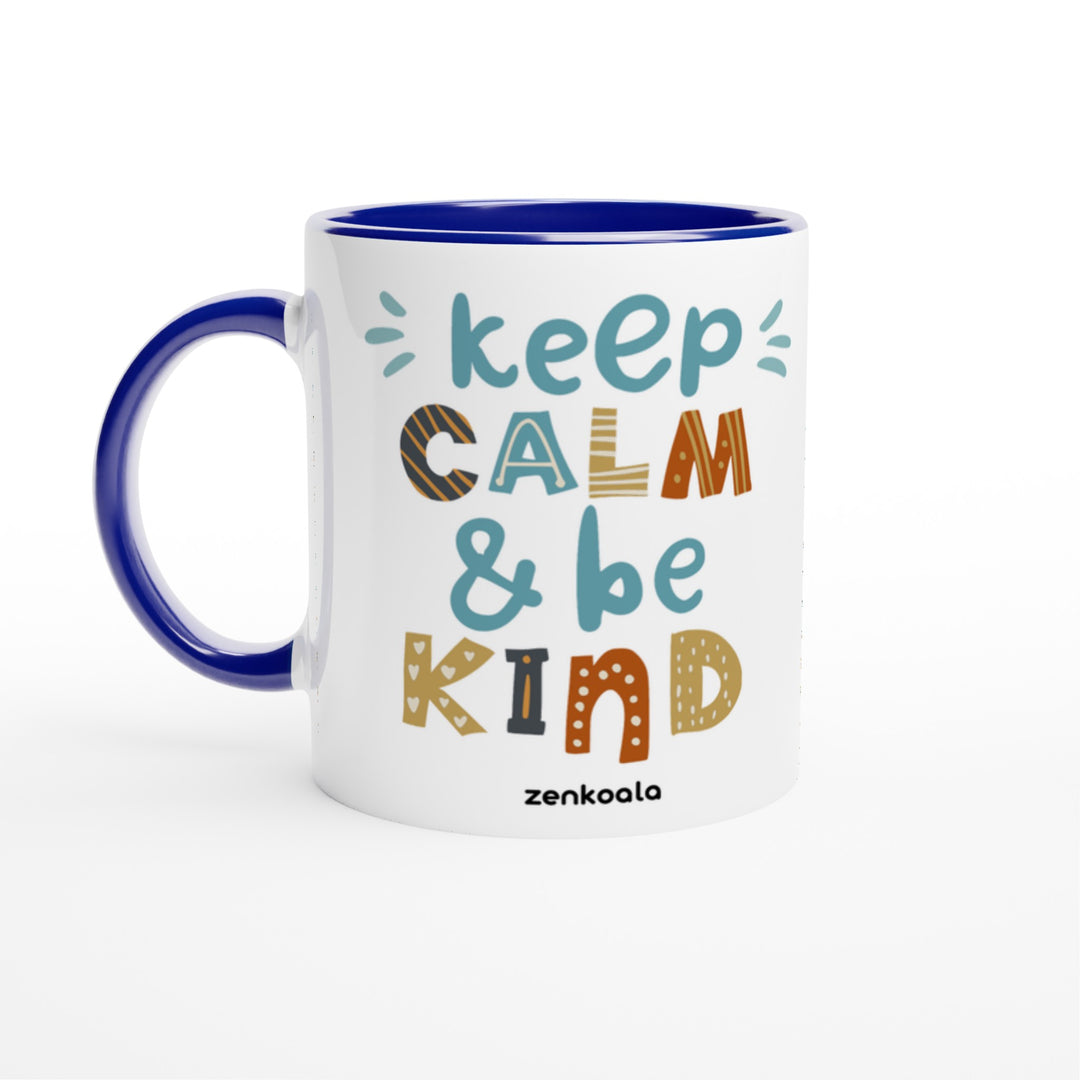 Keep Calm, Be Kind feel-good mug: playful hand-drawn calm and kind lettering, Zen Koala Australia