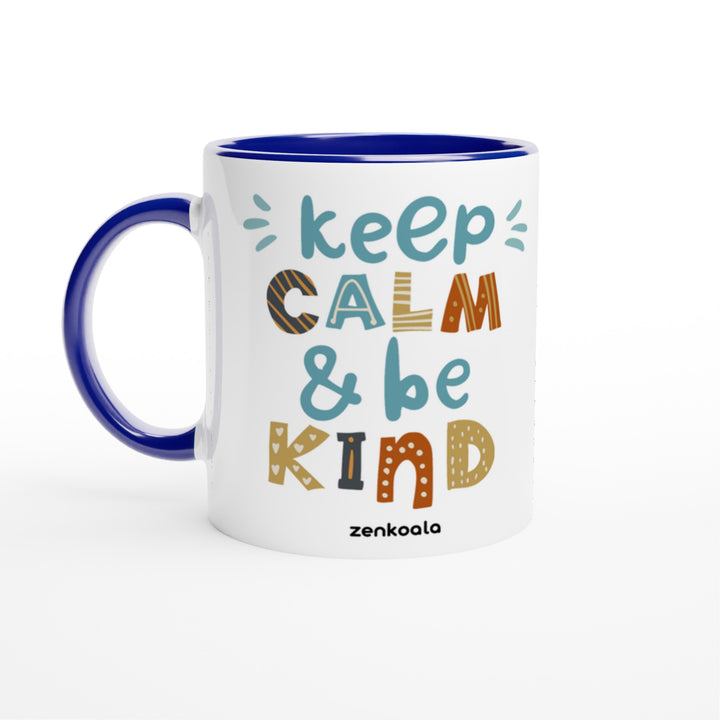 Keep Calm, Be Kind feel-good mug: playful hand-drawn calm and kind lettering, Zen Koala Australia