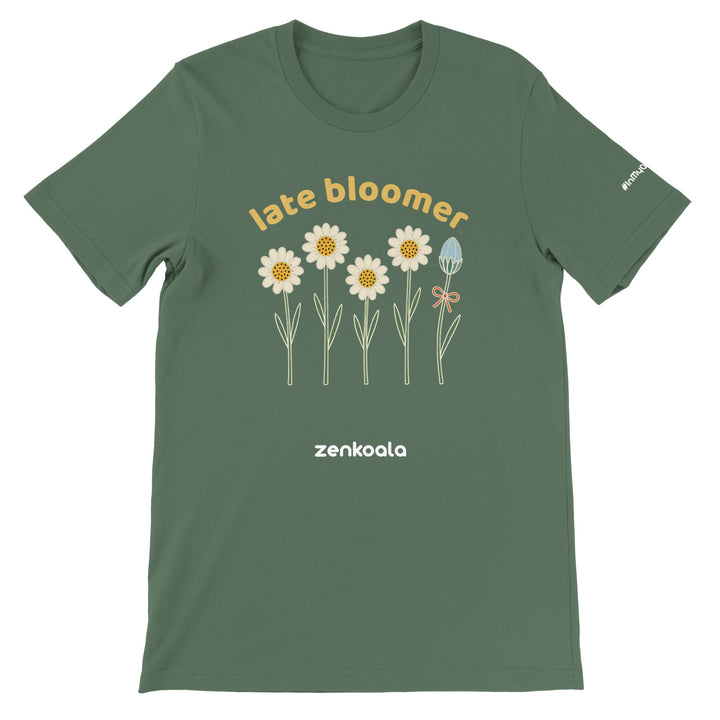 Late Bloomer feel-good tee in military green — Zen Koala Australia