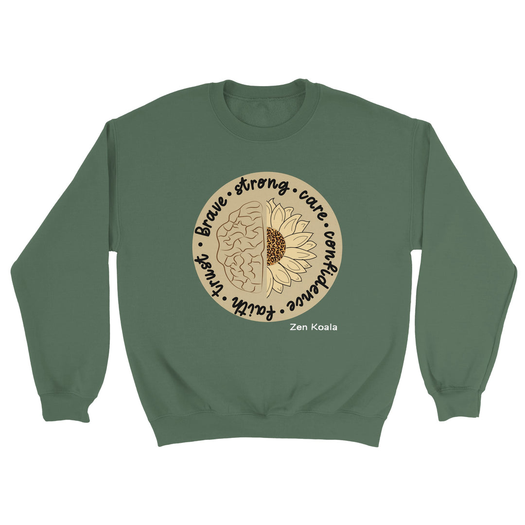 Be Brave feel-good sweatshirt — Zen Koala Australia