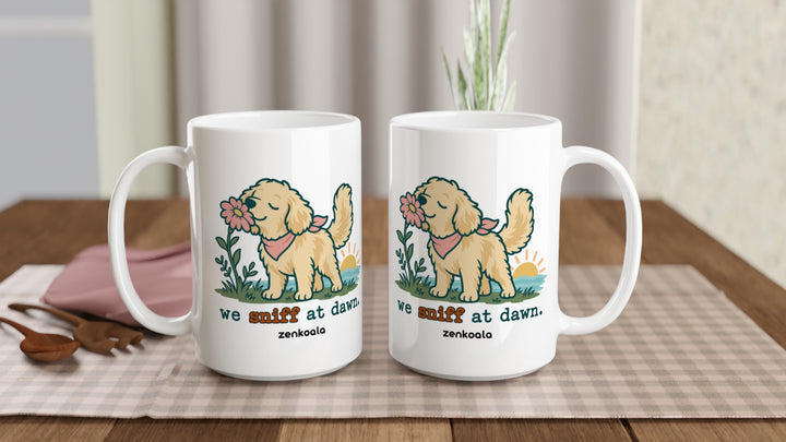 Two We Sniff at Dawn 15oz mugs on a table, showing both sides of the design, Zen Koala Australia