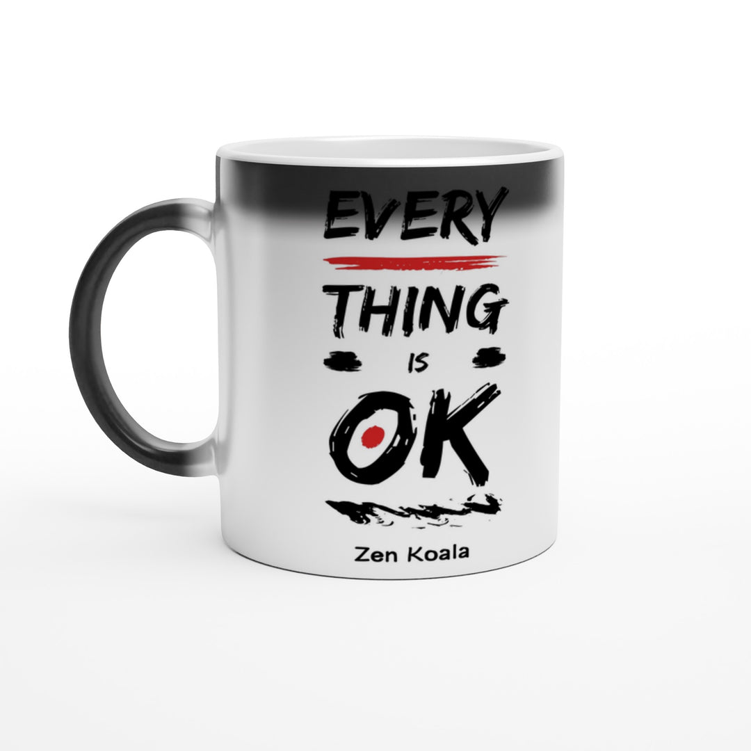 Everything is OK - Mug