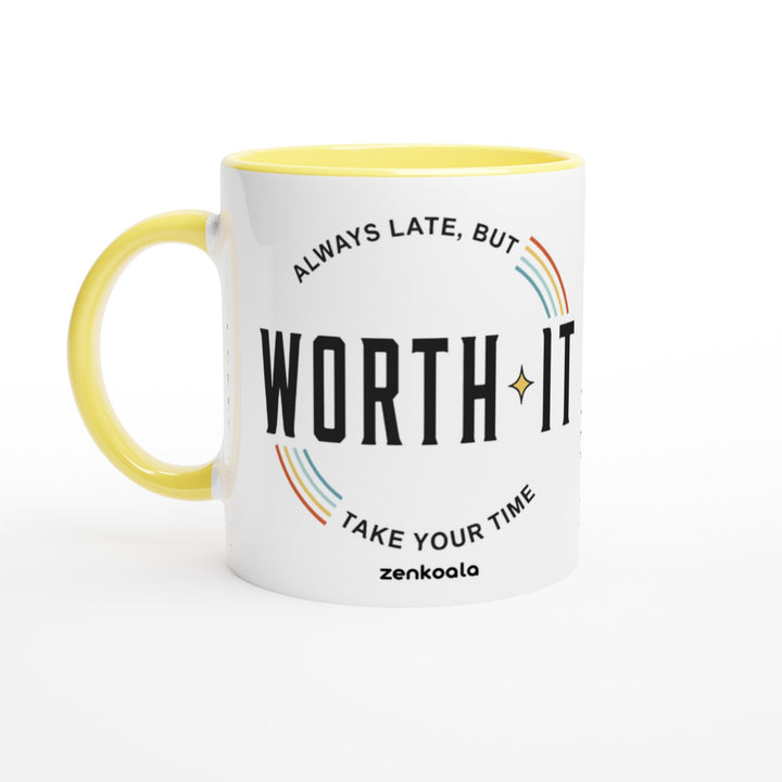 Always Late But Worth It mug in yellow: white with a yellow rim, inside and handle, Zen Koala Australia