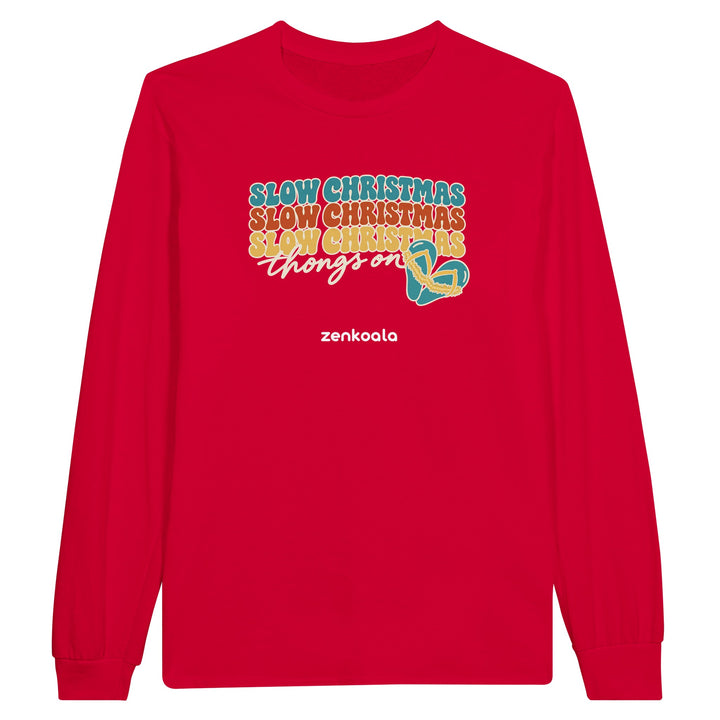 Slow Christmas Thongs On feel-good long sleeve tee in red, Zen Koala Australia
