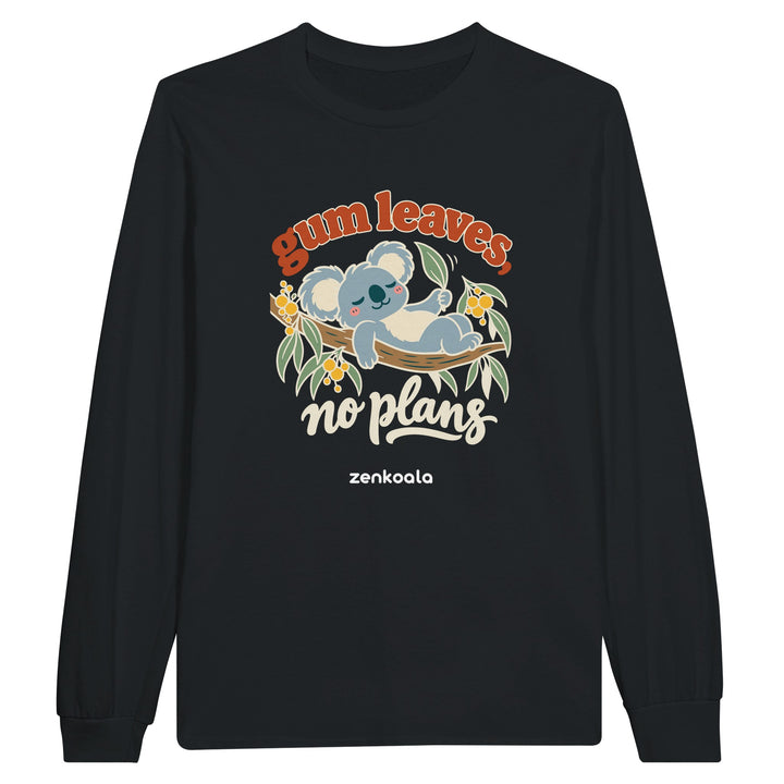Gum Leaves No Plans feel-good long sleeve tee in black: a koala lazing on a gum branch among wattle, Zen Koala Australia