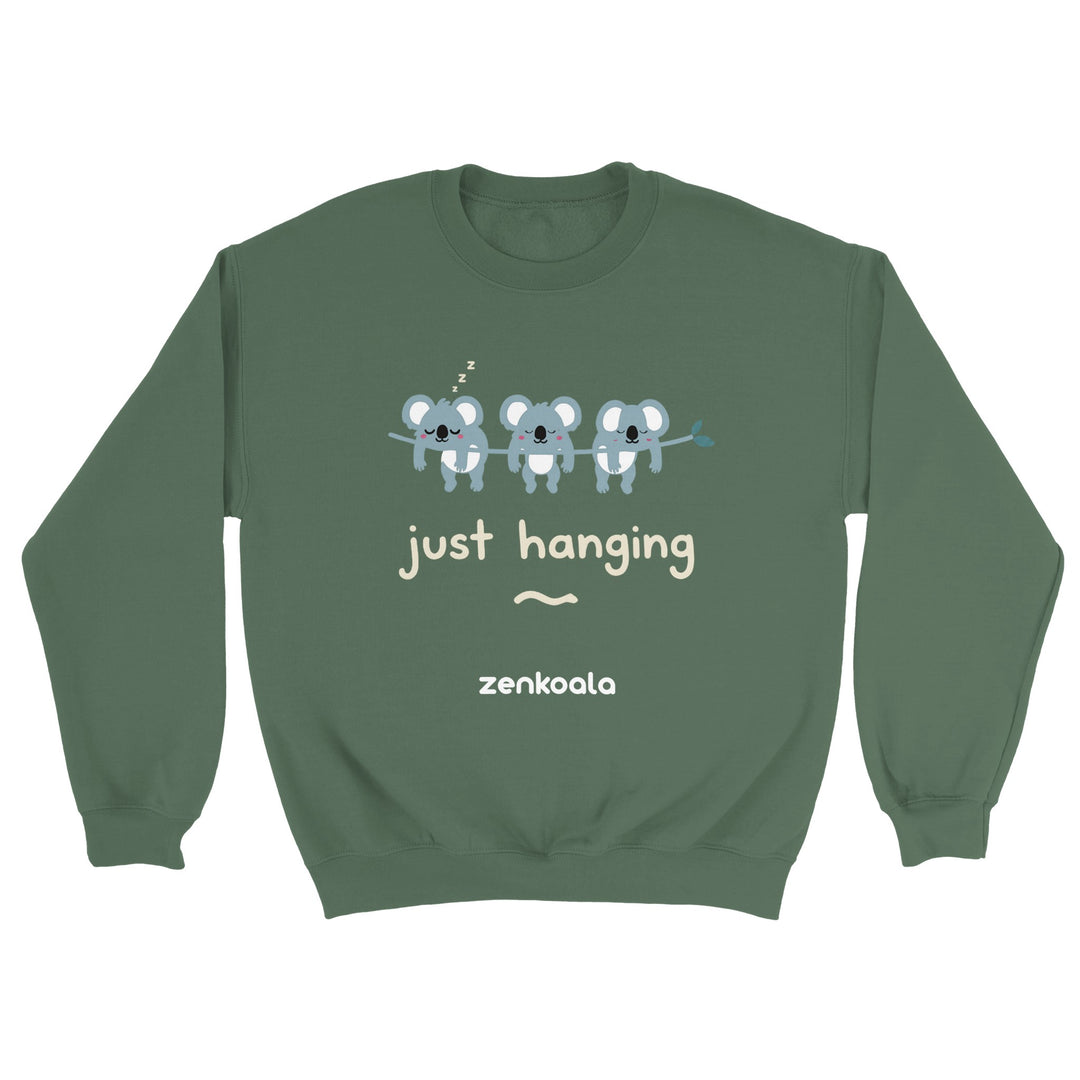 Just Hanging feel-good sweatshirt in military green — Zen Koala Australia